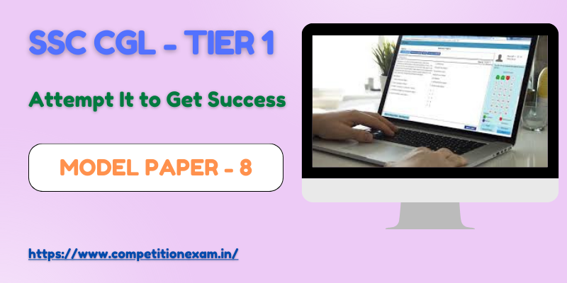 SSC CGL Tier 1 Model Paper 8
